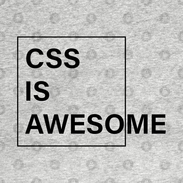 CSS Is Awesome by ScienceCorner